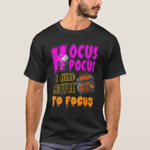 T-shirt Hocus Pocus J'Ai Besoin De Café Pour Me Concentrer