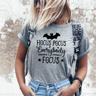 T-shirt Hocus Pocus Tout le monde se concentre Professeur 