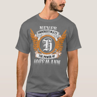 T-shirt Hoffmann Nom Chemise Ne Sous-Estime Jamais Le Pouv