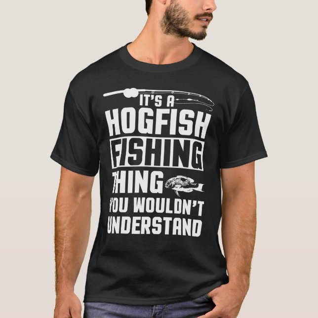 T-shirt Hog Fish Apparel  Best  Fishermen Design (Devant)