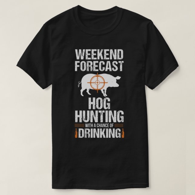 T-shirt Hog Hunting Fun  (Design devant)