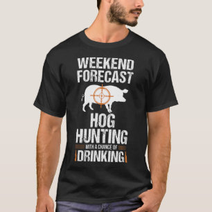 T-shirt Hog Hunting Fun 