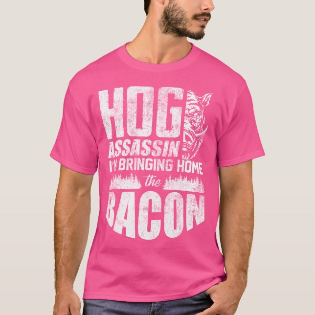 T-shirt Hog Hunting Hog Hunter Boar Hunter Hunting Hunters (Devant)