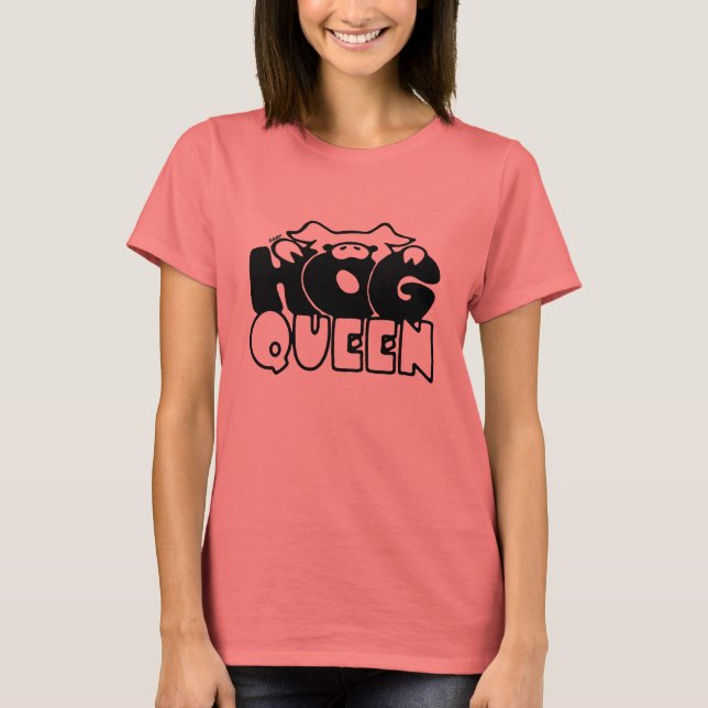 T-SHIRT HOG QUEEN T SHIRT (Devant)