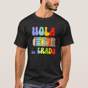 T-shirt Hola 1er Primer Grado Enseignant espagnol Maestra 