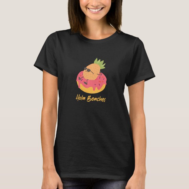 T-shirt Hola Beach Drôle Été Pause Aloha Pineappa Su (Devant)