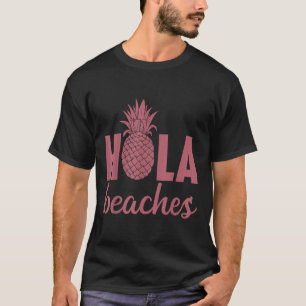 T-shirt Hola Beaches Ananas Funny Beach Vacances Hawaii