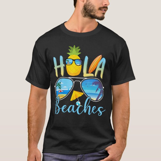 T-shirt Hola Beaches Funny Beach Vacation Summer Men Women (Devant)