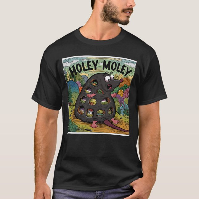 T-shirt Holey Moley (Devant)