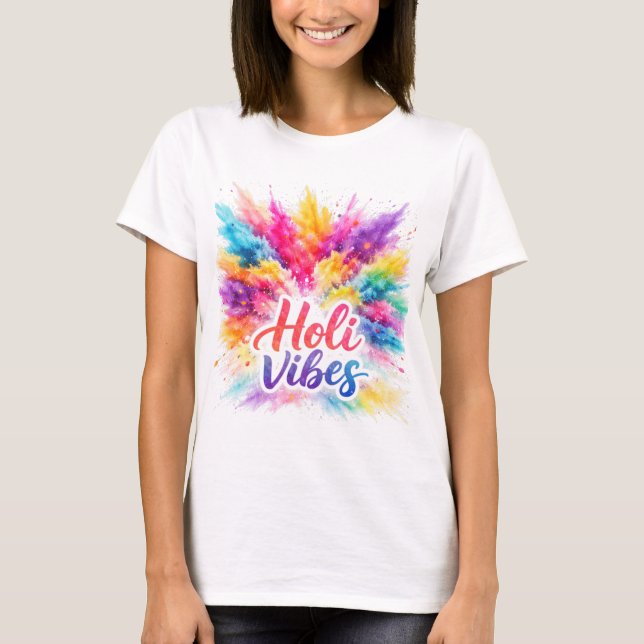 T-shirt Holi Vibes Colorful Watercolor Splash Art (Devant)