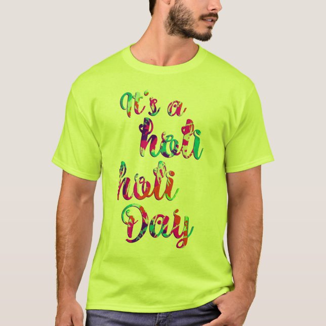 T-shirt holiES - C'EST UN HOLI HOLI DAY + votre backgr. (Devant)