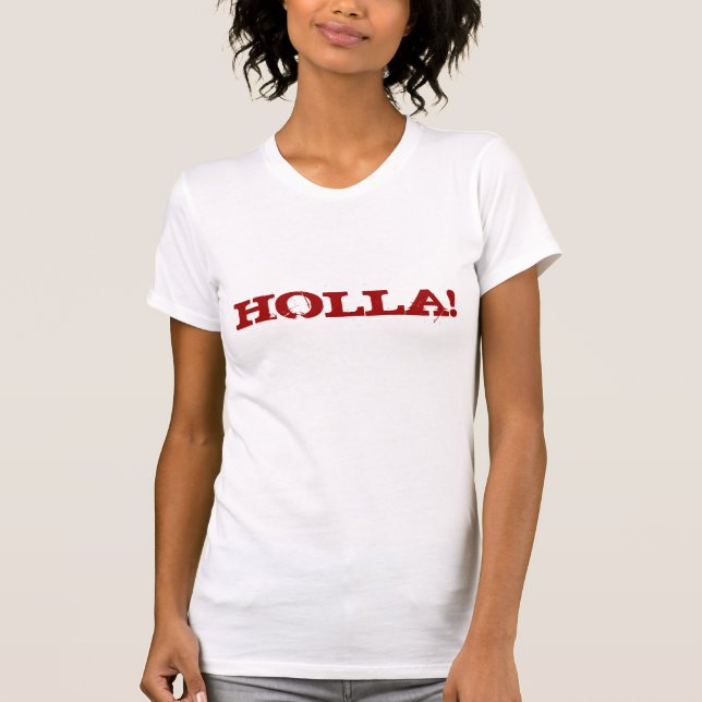 T-SHIRT HOLLA ! (Devant)