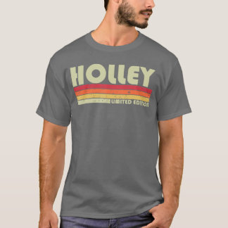 T-shirt Holley Surname Funny Retro Vintage 80s 90s Birthda