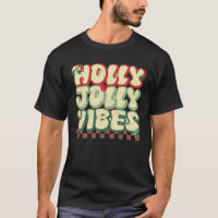 Holly Christmas Jolly Vibes Super Retro Xmas
