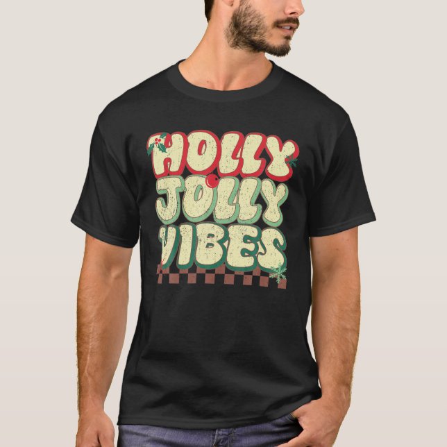 T-shirt Holly Christmas Jolly Vibes Super Retro Xmas (Devant)