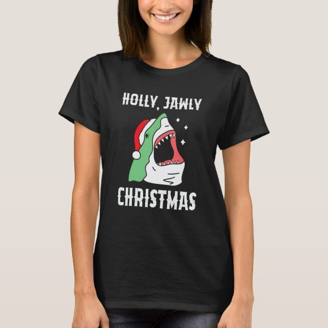 T-shirt Holly Jawly Christmas  Christmas In July Shark (Devant)