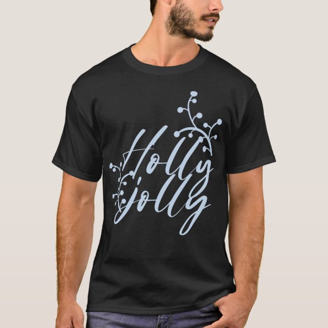 T-shirt Holly jolly (Devant)