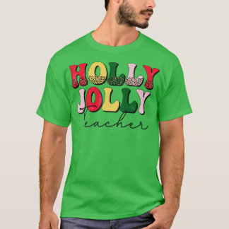 T-shirt Holly Jolly Enseignant Retro Cadeau de Noël pour E