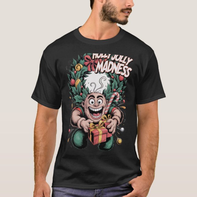 T-shirt Holly Jolly Madness (Devant)
