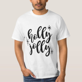 T-shirt Holly Jolly Noël drôle