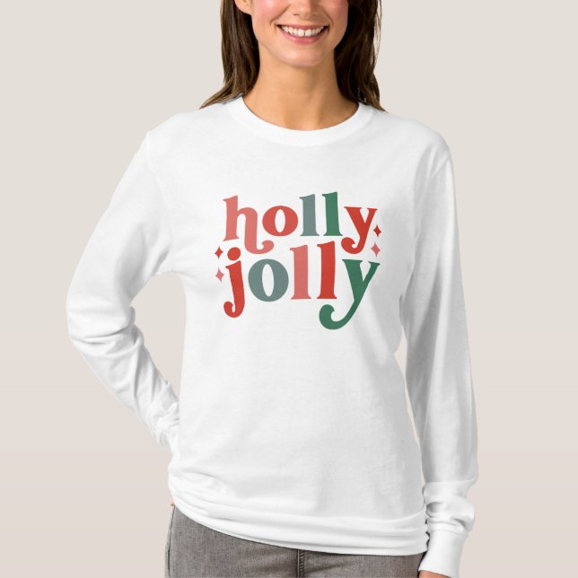 T-shirt Holly Jolly - Typographie des Fêtes Rétro (Devant)