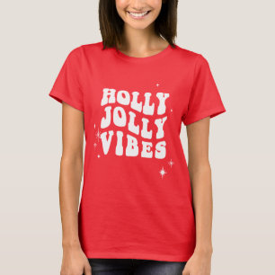T-shirt Holly Jolly Vibes - Un Message De Vacances