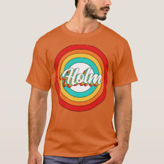 T-shirt Holm Name Chemise Vintage Cercle Holm