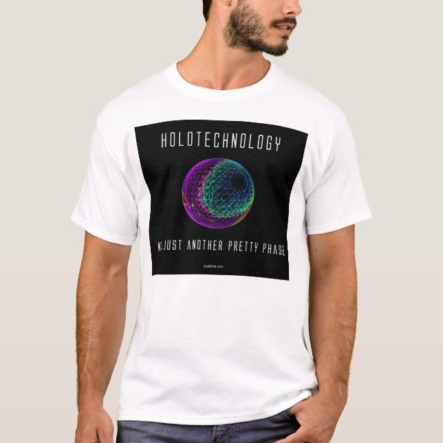 T-shirt Holotechnology. Pas simplement une autre jolie (Devant)