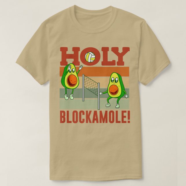 T-shirt Holy Blockamole Funny Volleyball Match Bloc Avoca (Design devant)