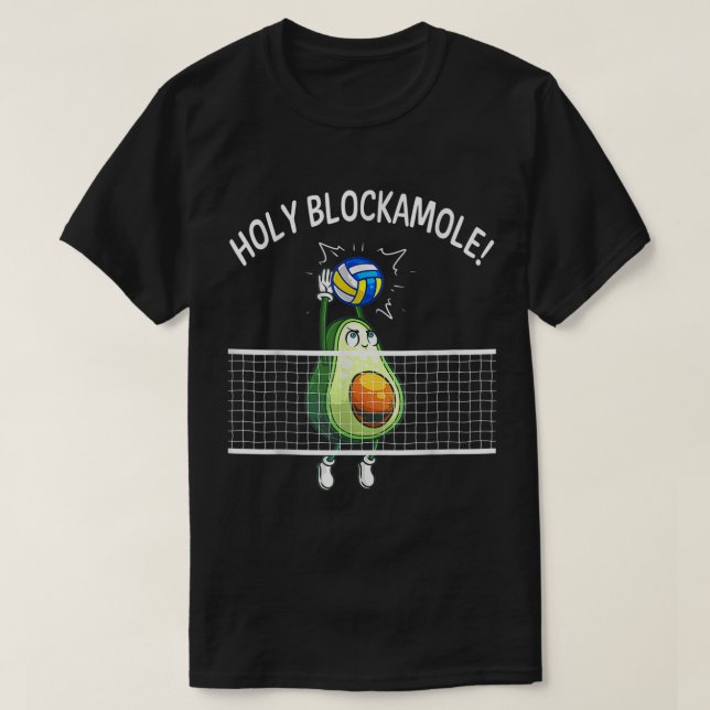 T-shirt Holy Blockamole Volleyball Shirt Player Blocker Av (Design devant)
