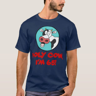 T-shirt Holy Cow Im 65 Funny 65th Birthday Farmer