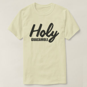 T-SHIRT HOLY GUACAMOLE