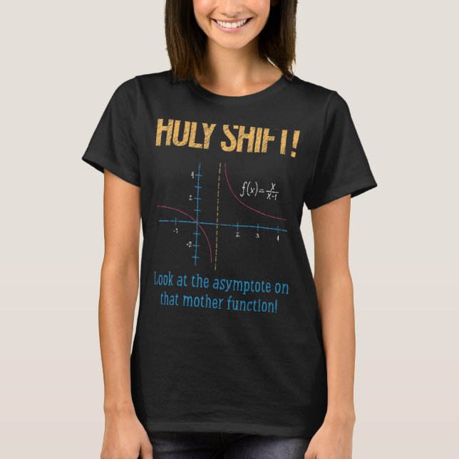 T-shirt Holy Shift Look Asymptote sur la fonction mère (Devant)