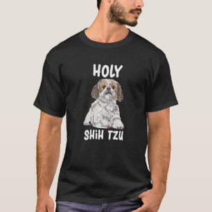 T-shirt Holy Shih Tzu