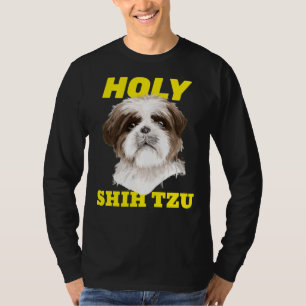 T-shirt Holy Shih Tzu Shih Tzu Dog Meme