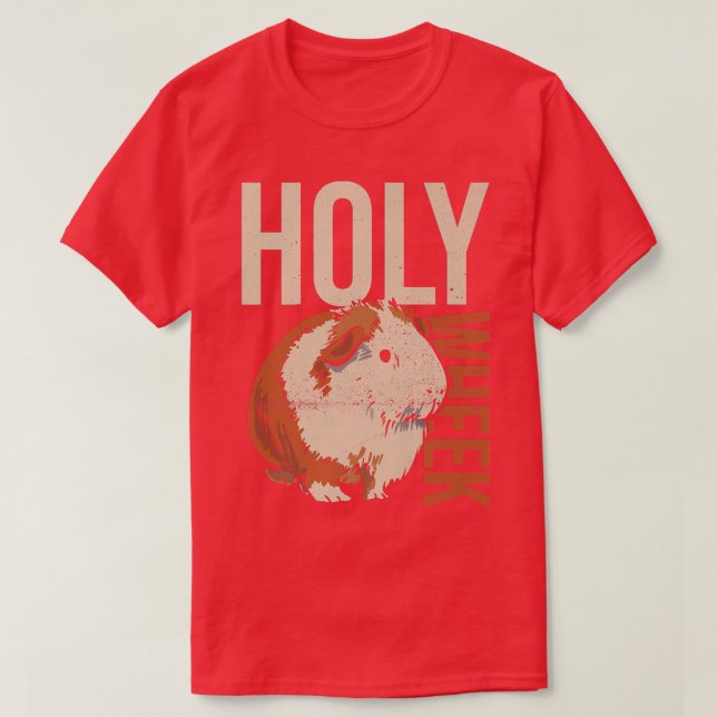 T-shirt Holy Wheek Quote for a Cavy Lover  (Design devant)
