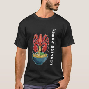T-shirt Homard Drôle Lobstah Mangeant Nouilles Ramen Japon