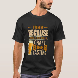 T-shirt Home Brew Il Y Aurait De L'Artisanat De Dégustatio