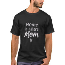 Home Is Where Mom Is - Cosy Family Love Design