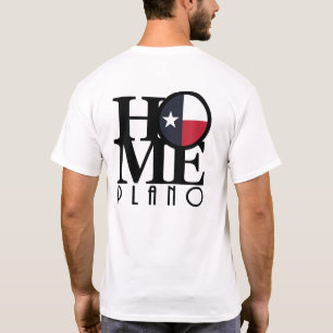 T-shirt HOME Plano Texas (impression arrière)