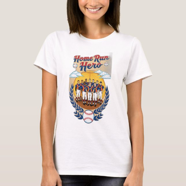T-shirt Home Run Hero. (Devant)