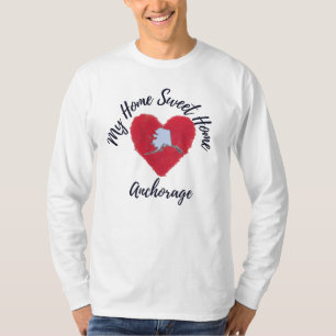 T-shirt Home Sweet Home Anchorage