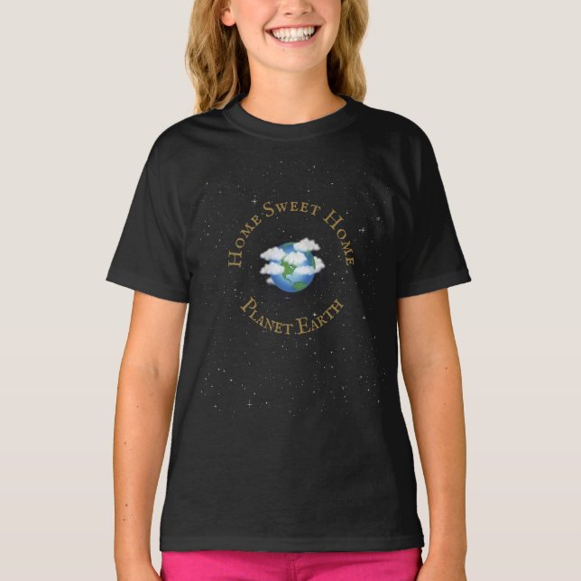 T-shirt "Home Sweet Home Planet Earth" Monde parmi les éto (Devant)
