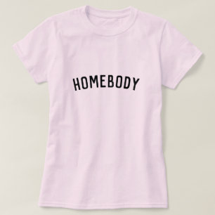 T-shirt Homebody   Moderne minimaliste Style maison tendan