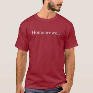 T-shirt Homebrewer.