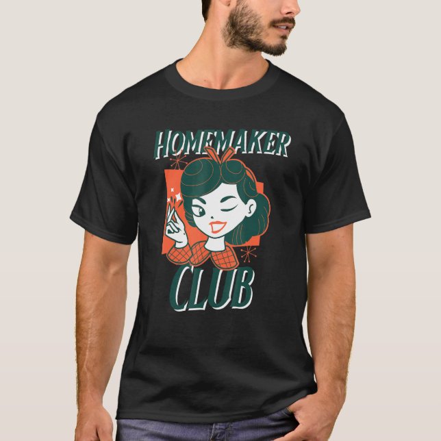 T-shirt Homemaker Club Tradwoman Trad Life Traditionnelle  (Devant)