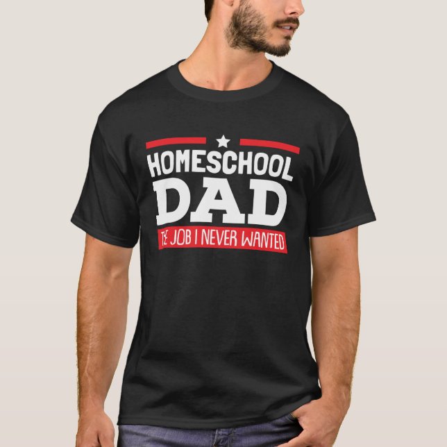 T-shirt Homeschool Dad Funny 100 Days of School Kids Boys  (Devant)