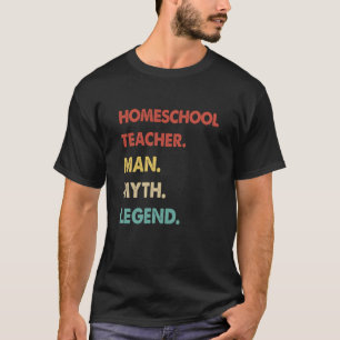 T-shirt Homeschool Enseignant Homme Mythe Légende 1