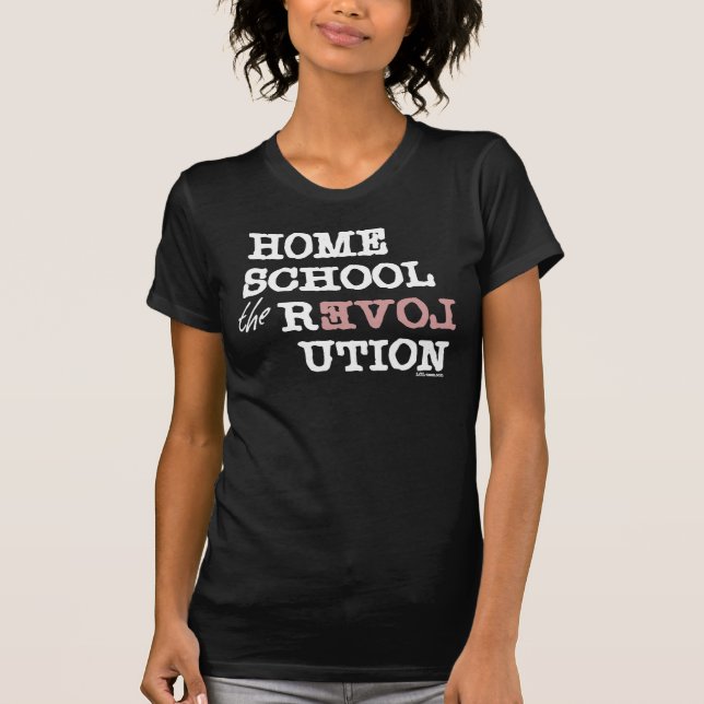 T-shirt Homeschool la révolution (Devant)