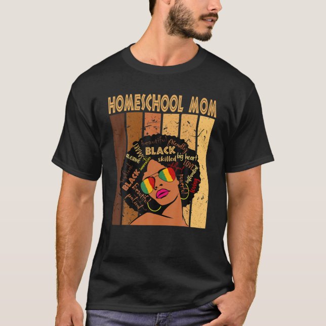 T-shirt Homeschool Mom Afro African American Black History (Devant)
